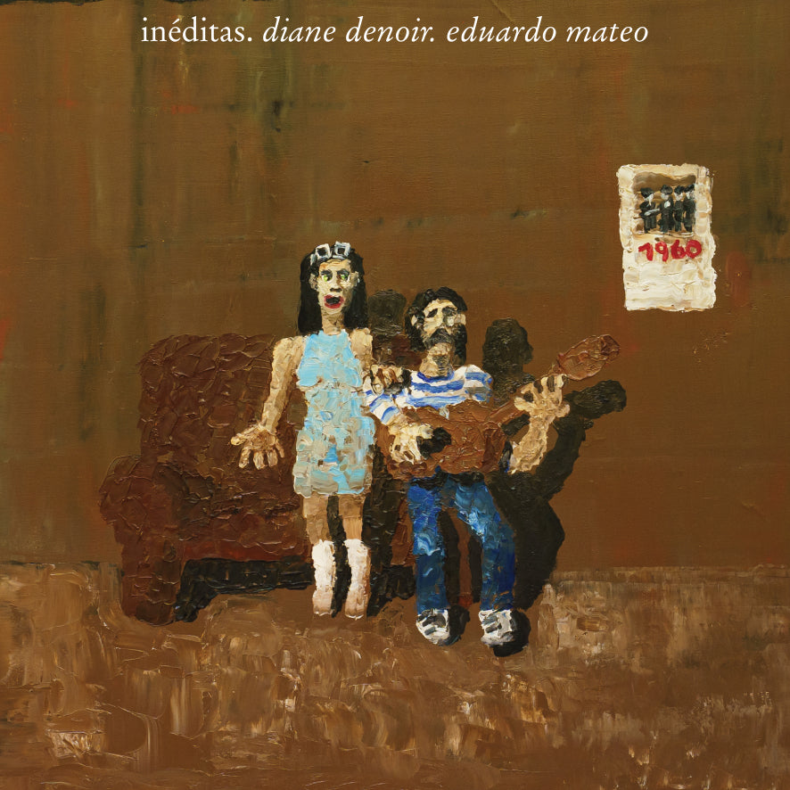 Diane Denoir, Eduardo Mateo | Inéditas | 2025