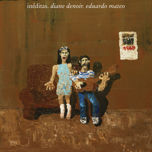 Diane Denoir, Eduardo Mateo | Inéditas | 2025