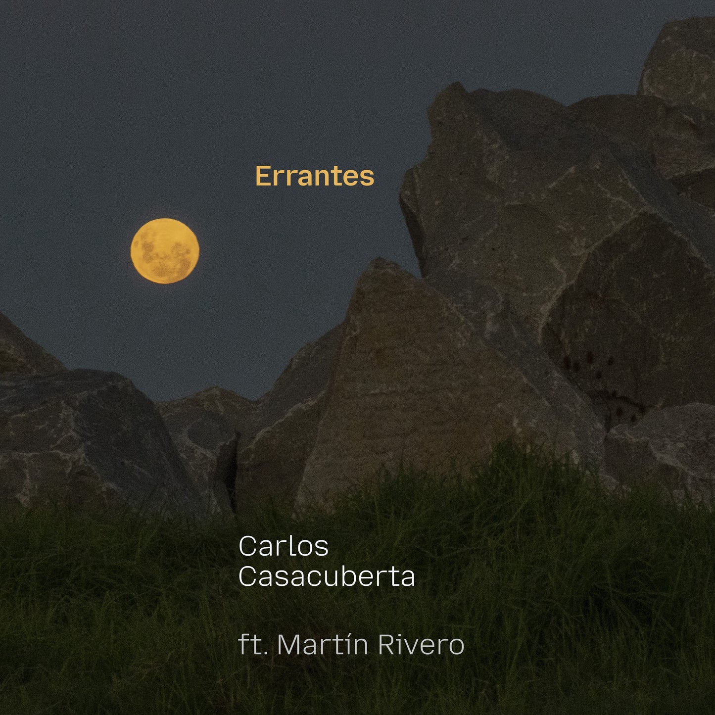 Carlos Casacuberta | Errantes | feat. Martin Rivero | 2026 |
