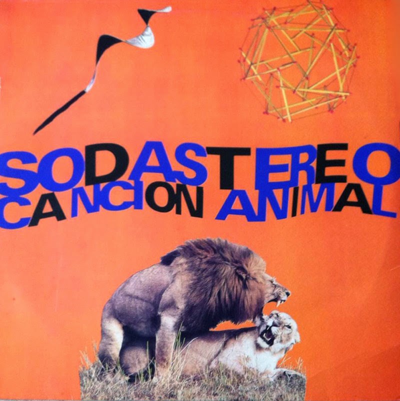 Sodaestereo -Canción animal-