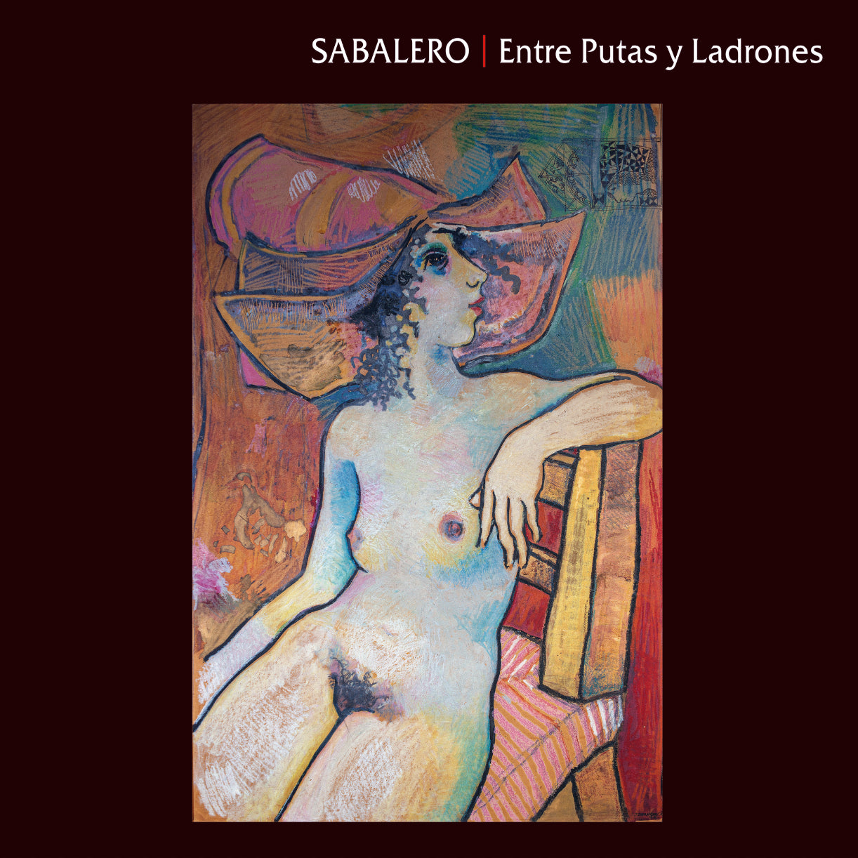 Sabalero | Entre Putas y Ladrones | (2022)