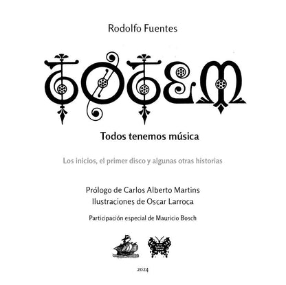 Totem | Todos tenemos música | LIBRO de Rodolfo Fuentes