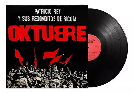 Patricio Rey y Sus Redonditos de Ricota | Oktubre |