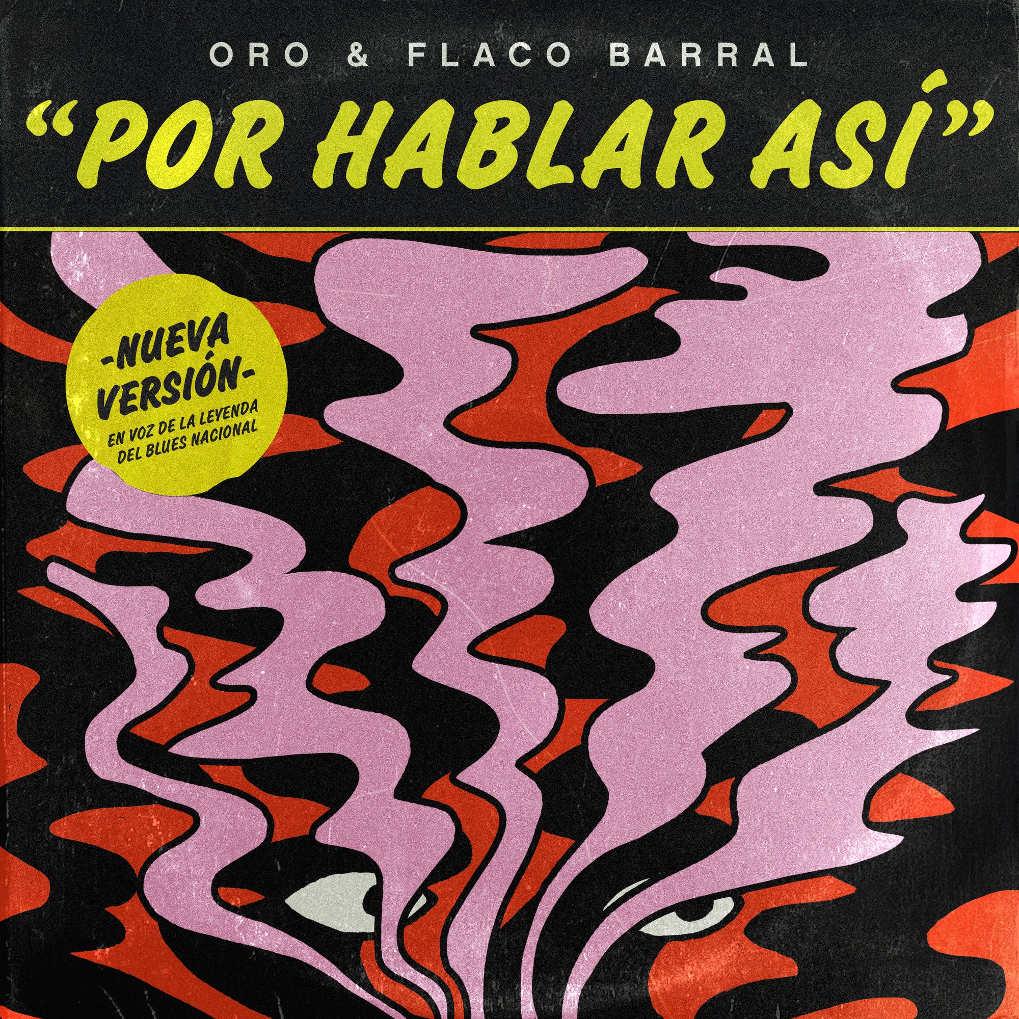 ORO & Flaco Barral | Por hablar así | (2024)