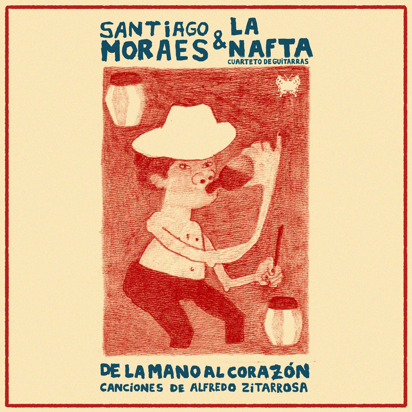 Santiago Moraes y La Nafta cuarteto de guitarras | De la Mano al Corazón | Canciones de Alfredo Zitarrosa