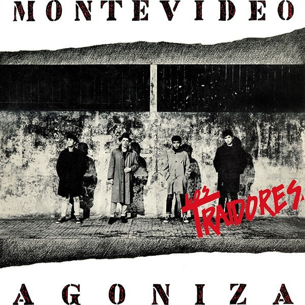 Los Traidores | Montevideo Agoniza (2018)