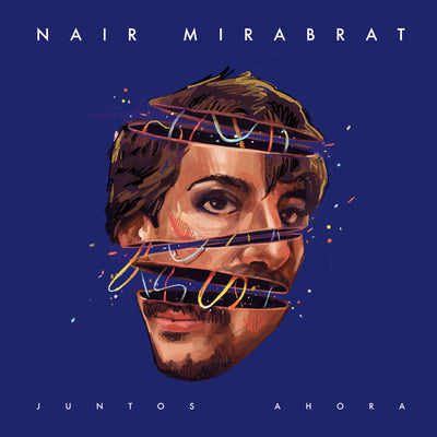 Nair Mirabrat | Juntos Ahora (2021)