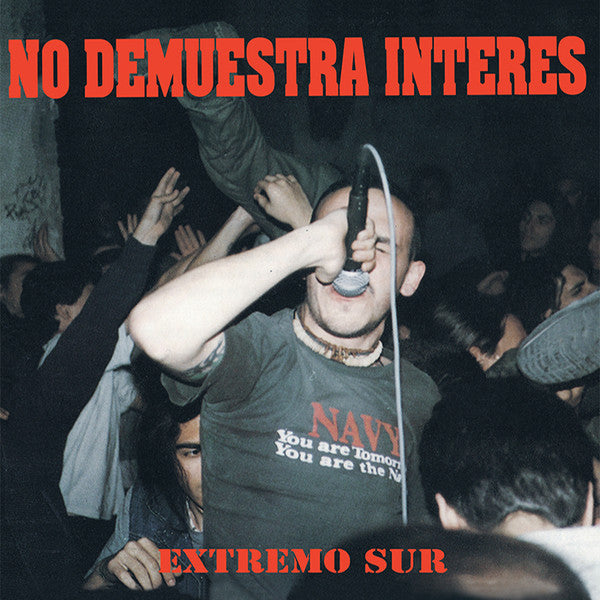 No Demuestra Interes -Extremo Sur- (2017)
