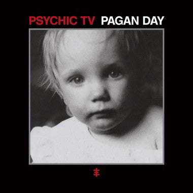 Psychic TV -Pagan Day-