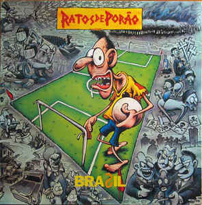 Ratos De Porão -Brasil-