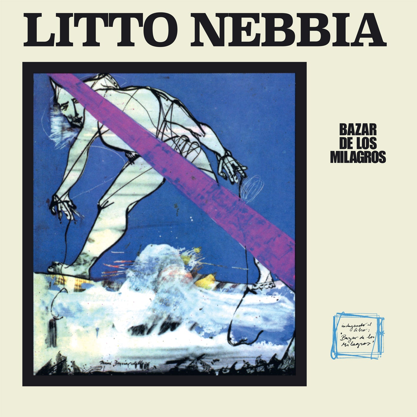 Litto Nebbia -Bazar de los milagros-