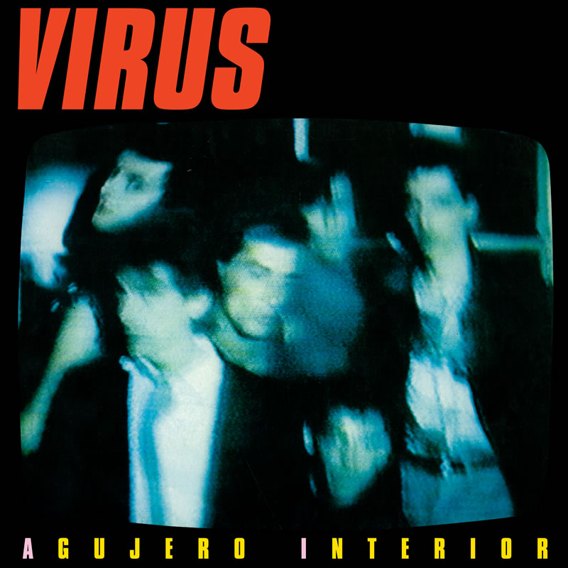 Virus - Agujero Interior (2019)