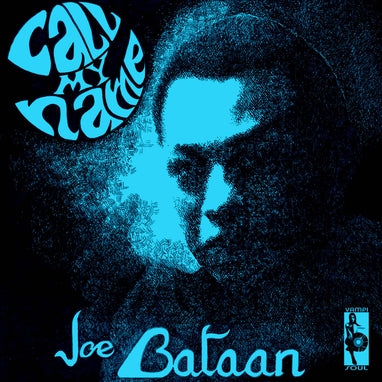 Joe Bataan | Call My Name